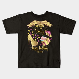 A Queen Was Born In July Happy Birthday To Me Kids T-Shirt